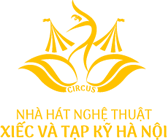 Nhà Hát Nghệ thuật Xiếc và Tạp Kỹ Hà Nội